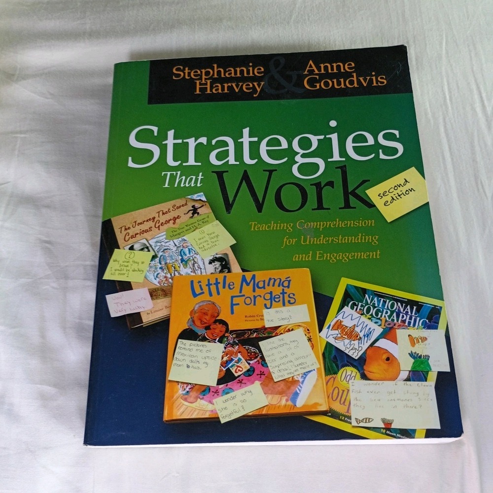 Strategies That Work by Stephanie Harvey and Anne Goudvis 2nd edition Paperback